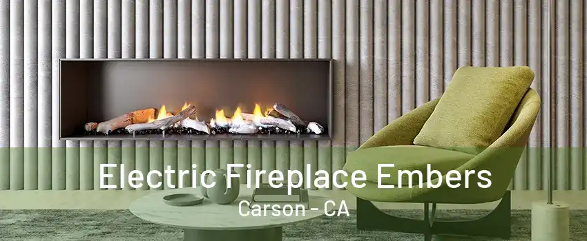 Electric Fireplace Embers Carson - CA