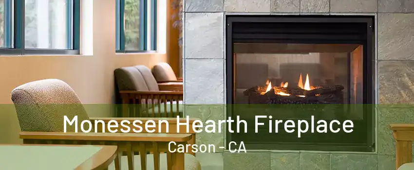 Monessen Hearth Fireplace Carson - CA